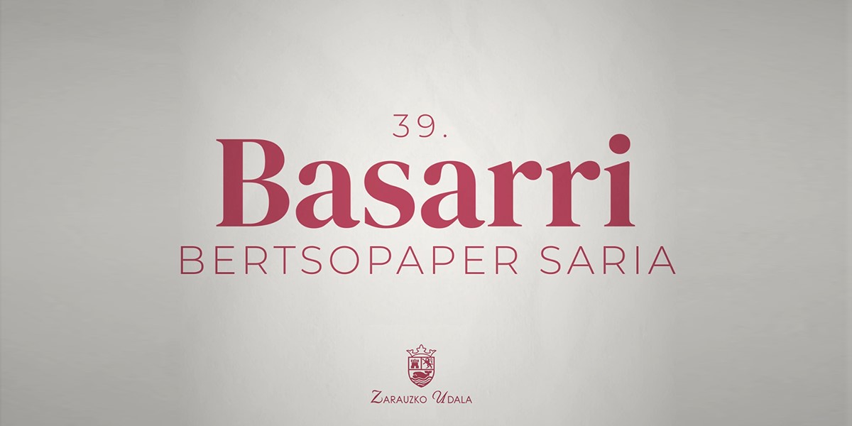 Martxan da 39. Basarri Bertsopaper Saria